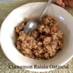 Cinnamon Raisin Oatmeal